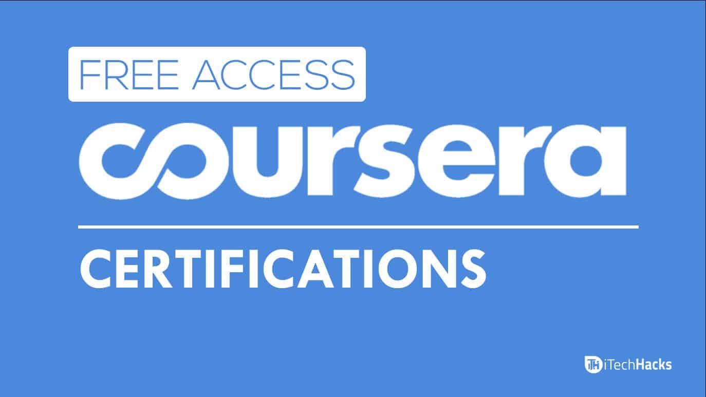 How To Access Coursera Plus for Free with Certifications