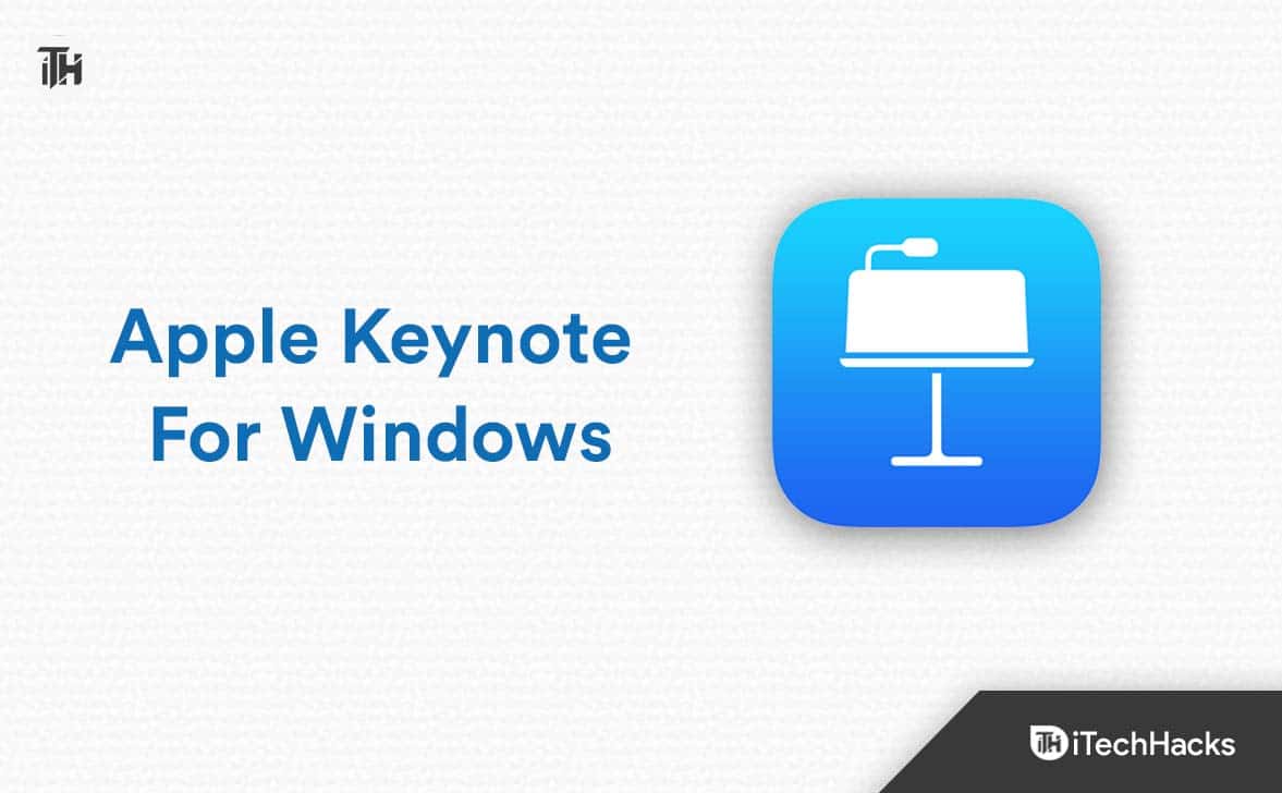 How to Download & Install Apple Keynote for Windows 10/11