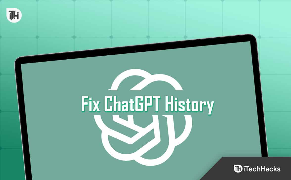 How to Fix ChatGPT History Not Showing Issues