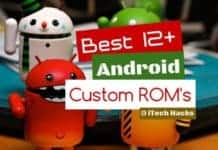 Best 10+ Android Custom ROM's 2017 (ROM's for Rooted Android)