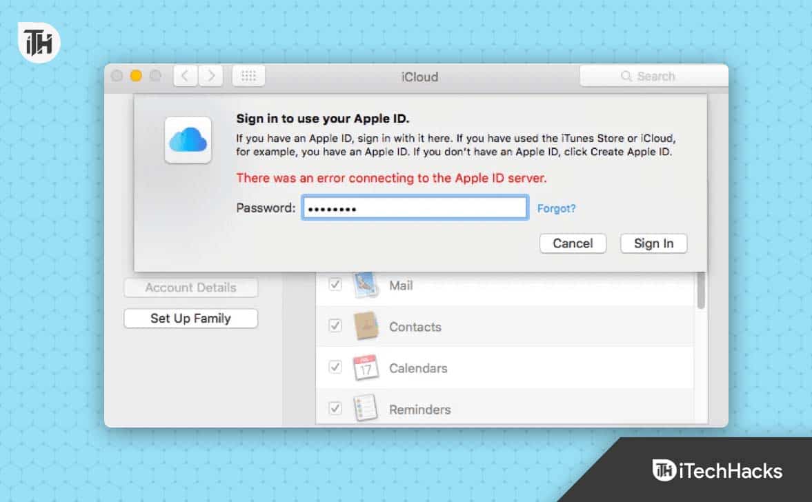 How to Fix Error Connecting to Apple ID Server On Mac/iPhone/iPad