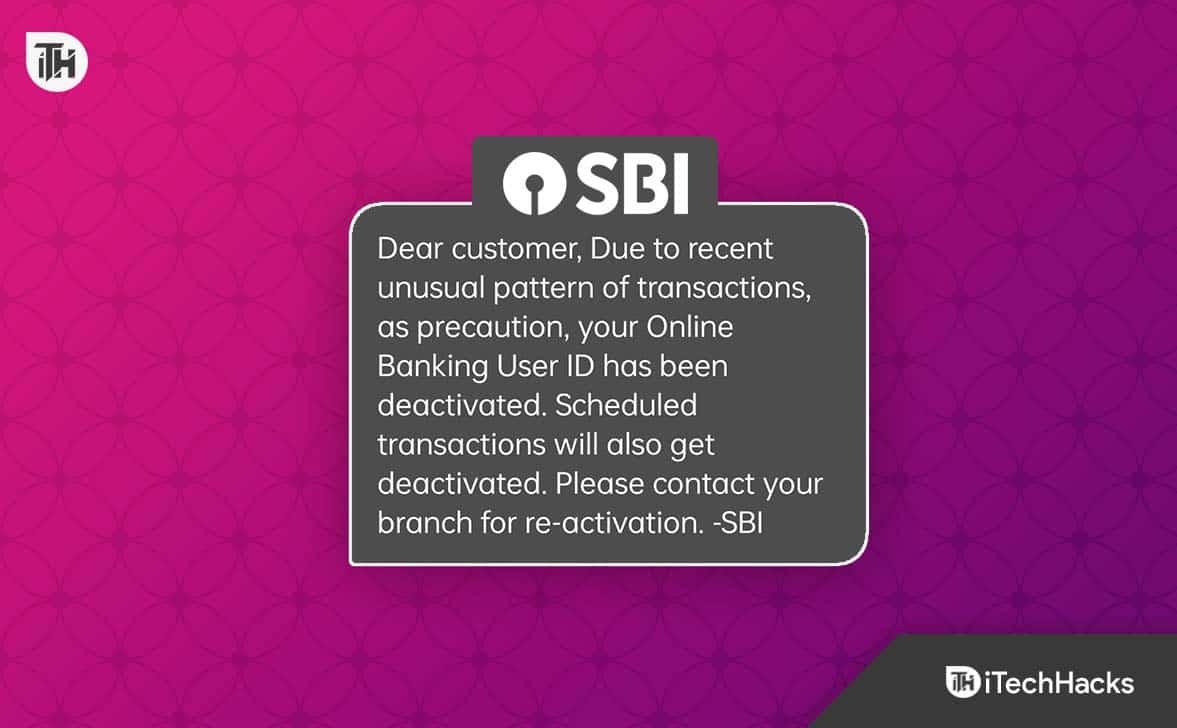 How to Fix Online Banking User ID has Been Deactivated in SBI