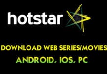 How to Download Web Series/Videos/Movies from Hotstar for Free