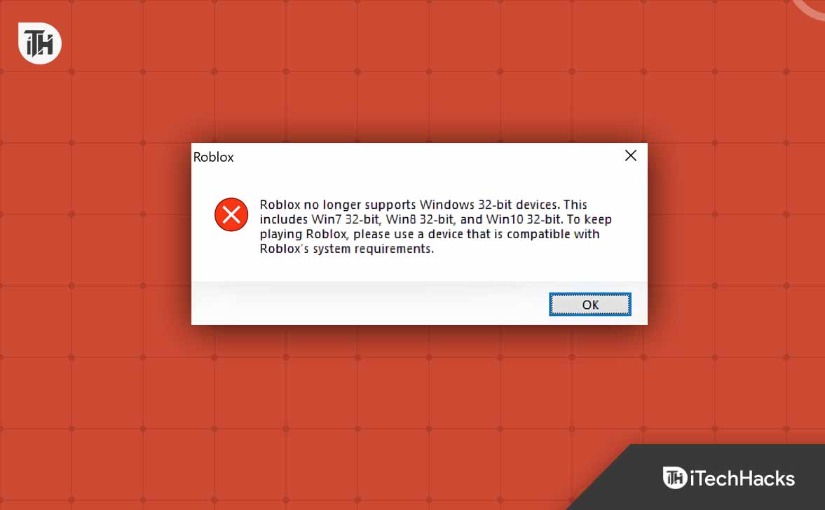 How to Fix Roblox No Longer Support 32-Bit on Windows