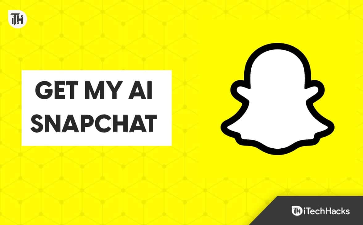 How To Get My AI On Snapchat on Android & iPhone