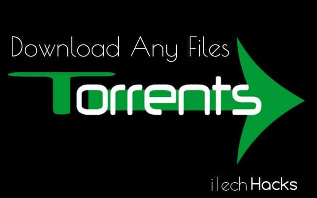 How To Download Using Torrent - Movies & Any Files