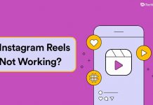 How To Fix Instagram Reels Not Working