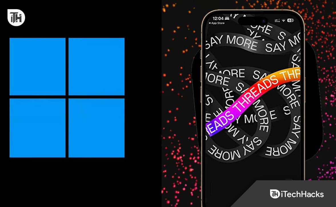 How To Download & Use Threads App on Windows 11 PC