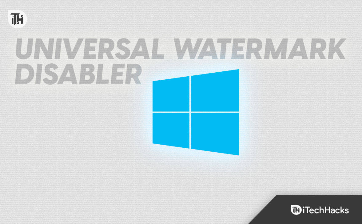 Download Universal Watermark Disabler on Windows (2024)