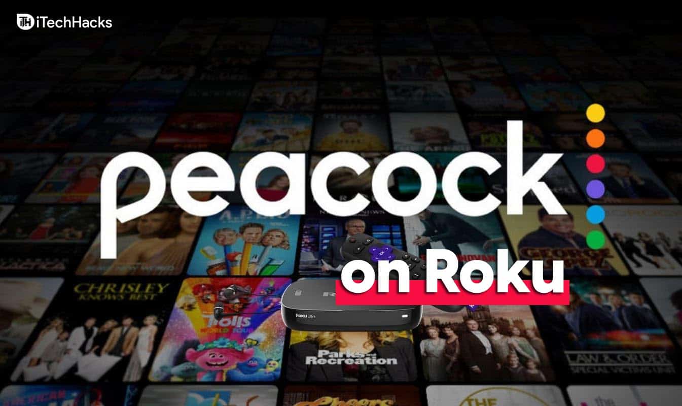 Peacock TV on Roku