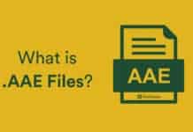 What is AAE File Extension? How to Open it on your Mobile/PC