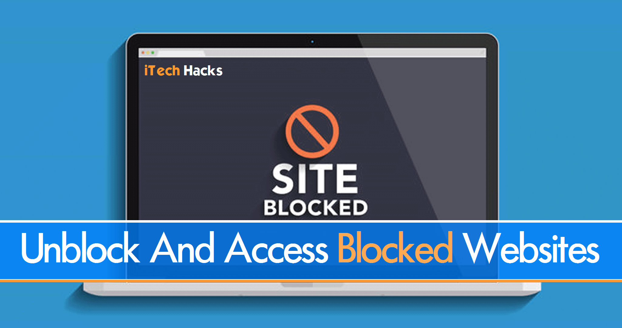 How To Access or Use Blocked Websites On Android | iPhone Over WiFi
